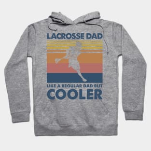 Lacrosse Dad Vintage Gift Father's Day Hoodie